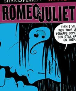 Romeo and Juliet (No Fear Shakespeare Graphic Novels) - SparkNotes - 9781411498747