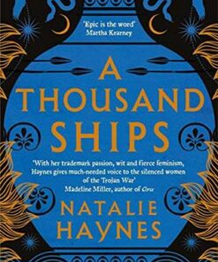 A Thousand Ships - Natalie Haynes - 9781509836215