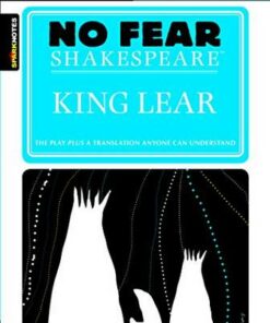 King Lear (No Fear Shakespeare) - SparkNotes - 9781586638535