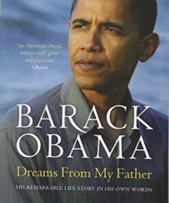 Dreams From My Father: A Story of Race and Inheritance - Barack Obama - 9781782119258