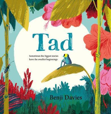 Tad - Benji Davies - 9780008212827