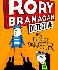 The Den of Danger (Rory Branagan (Detective)