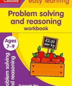 Problem Solving and Reasoning Workbook Ages 7-9 (Collins Easy Learning KS2) - Collins Easy Learning - 9780008387914