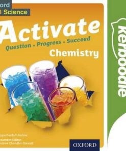Activate: Chemistry Kerboodle Student Book - Philippa Gardom-Hulme - 9780198307259