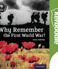 History Through Film: Why Remember the First World War? Kerboodle Films - Paul Turner - 9780198307600