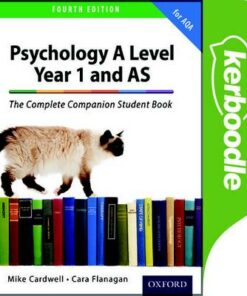 The Complete Companions: Year 1 and AS Psychology for AQA Kerboodle Student Book - Cara Flanagan - 9780198338673