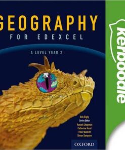 Geography for Edexcel A Level Year 2 Kerboodle Resources and Assessment - Bob Digby - 9780198366492
