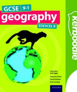 GCSE Geography Edexcel B Kerboodle Student Book - Bob Digby - 9780198366591