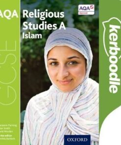 GCSE Religious Studies for AQA A: Islam Kerboodle Student Book - Cynthia Bartlett - 9780198370512