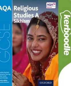 GCSE Religious Studies for AQA A: Sikhism Kerboodle Student Book - Cynthia Bartlett - 9780198370550