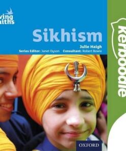 Living Faiths: Sikhism Kerboodle Student Book - Julie Haigh - 9780198392354