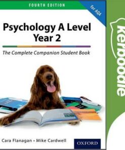The Complete Companions: Year 2 A Level Psychology for AQA Kerboodle Student Book - Cara Flanagan - 9780198414087