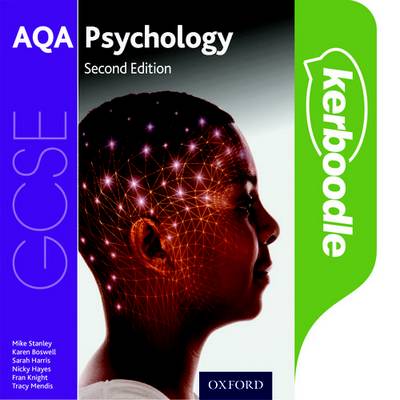 AQA GCSE Psychology Kerboodle Student Book - Mike Stanley - 9780198421481