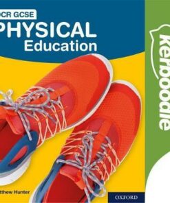 OCR GCSE Physical Education Kerboodle Student Book - Matthew Hunter - 9780198423782