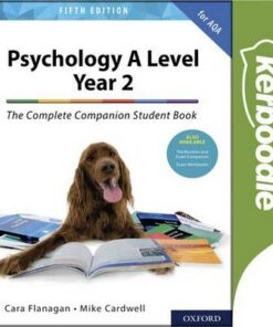 The Complete Companions: Year 2 A Level Psychology for AQA Kerboodle Student Book - Cara Flanagan - 9780198436379