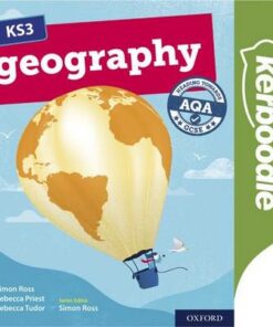 KS3 Geography: Heading towards AQA GCSE: Kerboodle Student Book - Simon Ross - 9780198494805