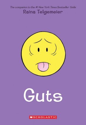 Guts - Raina Telgemeier - 9780545852500