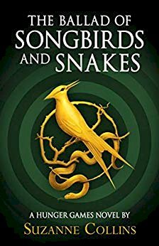 The Ballad of Songbirds and Snakes (A Hunger Games Novel) - Suzanne Collins - 9780702300172