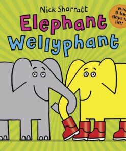 Elephant Wellyphant NE PB - Nick Sharratt - 9780702300967