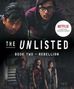 The Unlisted: Rebellion (The Unlisted #2) - Chris Kunz - 9780702301612