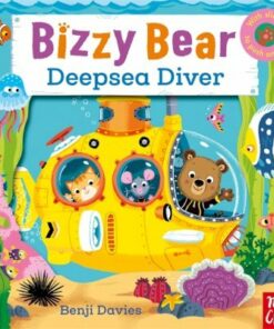 Bizzy Bear: Deepsea Diver - Nosy Crow - 9780857633798