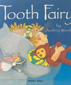 Tooth Fairy - Audrey Wood - 9780859532938