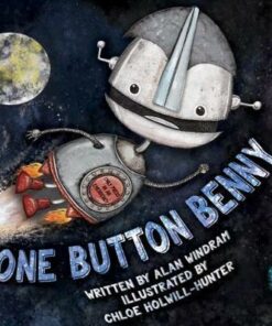 One Button Benny - Alan Windram - 9780992752040