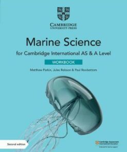 Cambridge International AS & A Level Marine Science Workbook - Matthew Parkin - 9781108790499