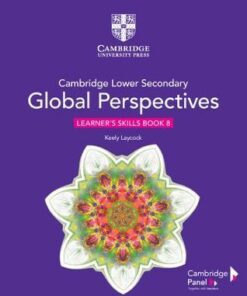Cambridge Lower Secondary Global Perspectives Stage 8 Learner's Skills Book - Keely Laycock - 9781108790543