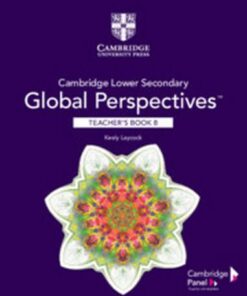Cambridge Lower Secondary Global Perspectives Stage 8 Teacher's Book - Keely Laycock - 9781108790550