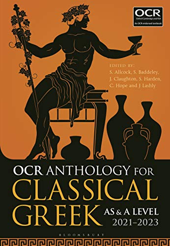 OCR Anthology for Classical Greek AS and A Level: 2021-2023 - Simon Allcock (Head of Classics & Humanities