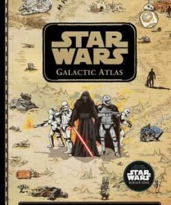 Star Wars: Galactic Atlas - Lucasfilm Ltd - 9781405279987