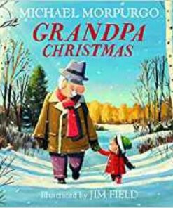 Grandpa Christmas - Michael Morpurgo - 9781405284592