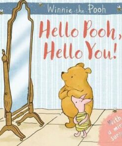 Winnie-the-Pooh: Hello Pooh Hello You: Mirror Book - Egmont Publishing UK - 9781405286718