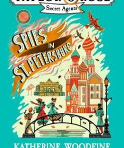 Taylor & Rose: Spies in St. Petersburg - Katherine Woodfine - 9781405287050