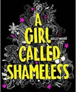 A Girl Called Shameless - Laura Steven - 9781405288620