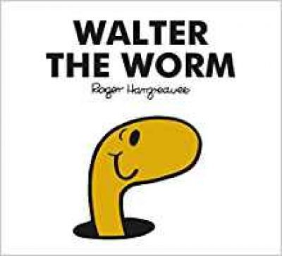 Mr. Men Walter the Worm - Adam Hargreaves - 9781405288866
