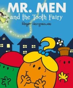 Mr. Men and the Tooth Fairy - Roger Hargreaves - 9781405290296