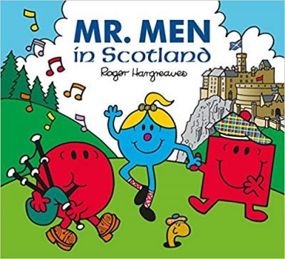 Mr. Men in Scotland - Adam Hargreaves - 9781405292825