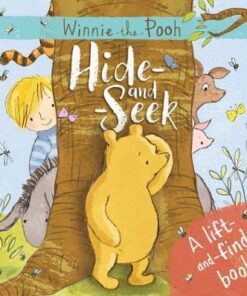Winnie-the-Pooh: Hide-and-Seek: A lift-and-find book - Egmont Publishing UK - 9781405293143