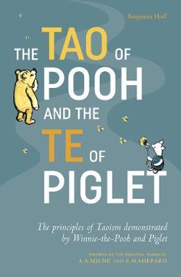 The Tao of Pooh and The Te of Piglet - Benjamin Hoff - 9781405293778