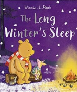 Winnie-the-Pooh: The Long Winter's Sleep - Jane Riordan - 9781405294591