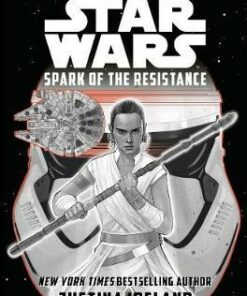 Star Wars: Spark of the Resistance - Egmont Publishing UK - 9781405295420