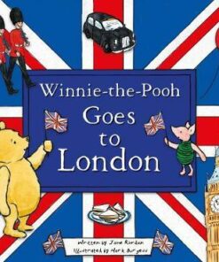 Winnie-the-Pooh Goes To London - Mark Burgess - 9781405296328