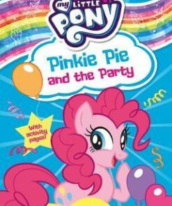 My Little Pony: Pinkie Pie and the Party - Egmont Publishing UK - 9781405296366