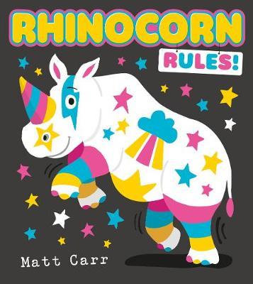 Rhinocorn Rules - Matt Carr - 9781405296885