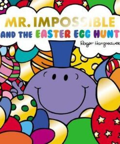 Mr Impossible and the Easter Egg Hunt - Adam Hargreaves - 9781405297400