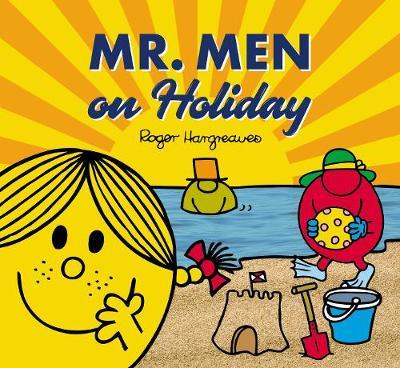 Mr. Men Little Miss on Holiday - Adam Hargreaves - 9781405297608