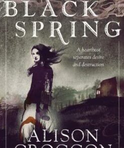 Black Spring - Alison Croggon - 9781406339581