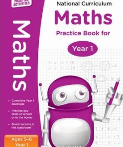 100 Practice Activities National Curriculum Maths Practice Book for Year 1 - Scholastic - 9781407128887